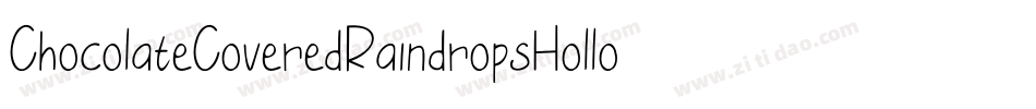ChocolateCoveredRaindropsHollow-agXa字体转换