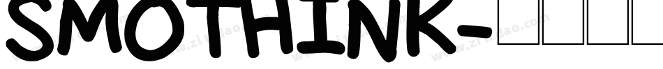 SMOTHINK字体转换