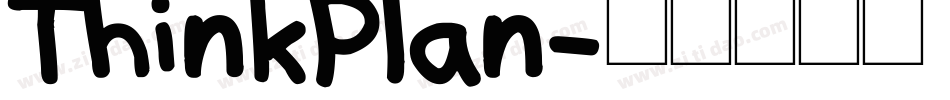 ThinkPlan字体转换