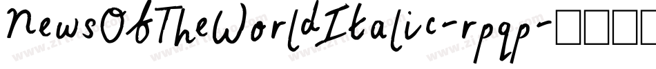 NewsOfTheWorldItalic-rpqp字体转换