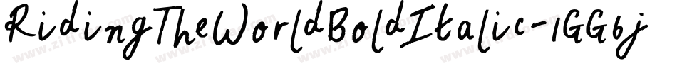 RidingTheWorldBoldItalic-1GG6j字体转换