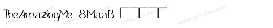 TheAmazingMe-8MaaB字体转换