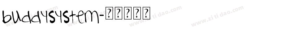 buddysystem字体转换