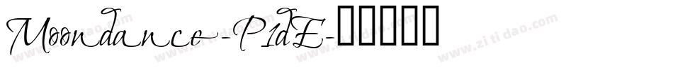 Moondance-P1dE字体转换