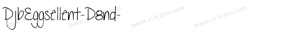 DjbEggsellent-D8nd字体转换