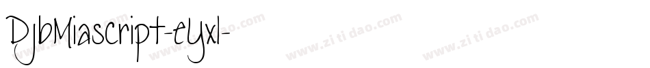 DjbMiascript-eYxl字体转换