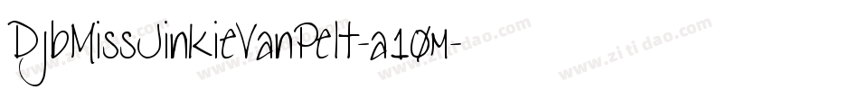 DjbMissJinkieVanPelt-a10m字体转换