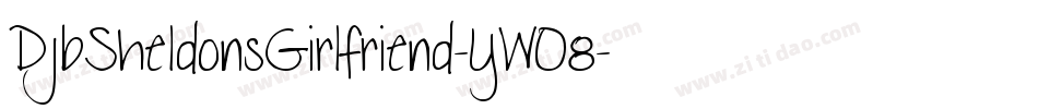 DjbSheldonsGirlfriend-YWO8字体转换
