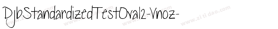 DjbStandardizedTestOval2-Vnoz字体转换