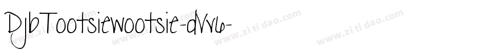 DjbTootsiewootsie-dVv6字体转换