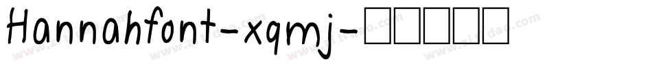Hannahfont-xqmj字体转换