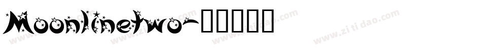 Moonlinetwo字体转换