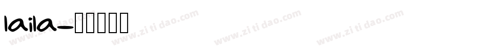 laila字体转换
