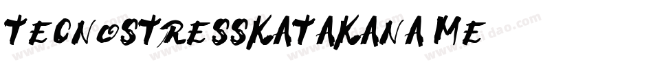 TecnoStressKatakana-mE9字体转换