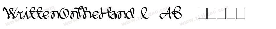 WrittenOnTheHand-L3AB5字体转换