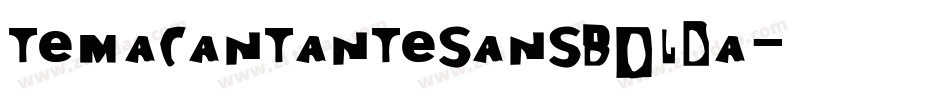 TemaCantanteSansBoldA字体转换