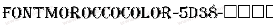 FontMoroccoColor-5D38字体转换