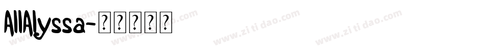 AllAlyssa字体转换