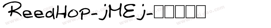 ReedHop-jMEj字体转换