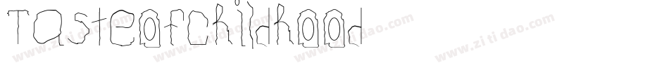 TasteofChildhood字体转换