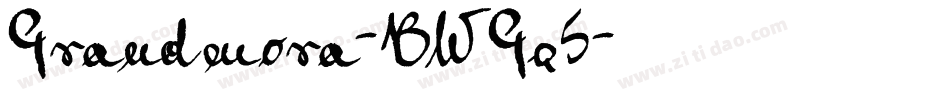 Grandmora-BWGq5字体转换