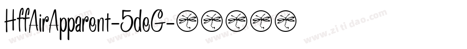 HffAirApparent-5deG字体转换