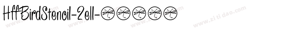 HffBirdStencil-2e1l字体转换