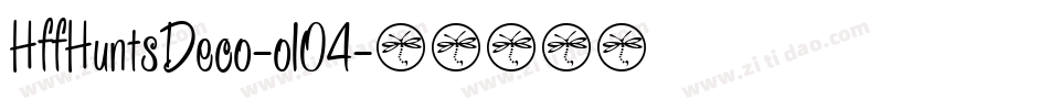 HffHuntsDeco-ol04字体转换