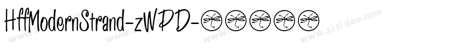 HffModernStrand-zWPD字体转换