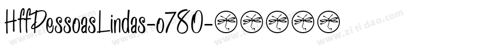 HffPessoasLindas-o780字体转换