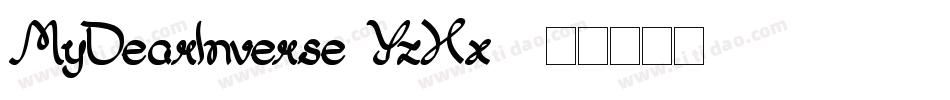 MyDearInverse-YzXx2字体转换