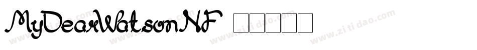 MyDearWatsonNF字体转换