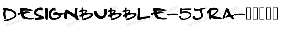 DesignBubble-5jra字体转换