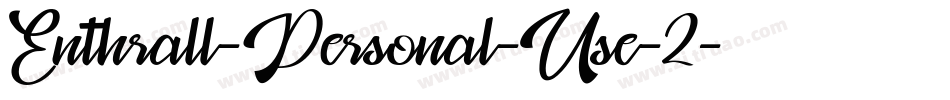 Enthrall-Personal-Use-2字体转换