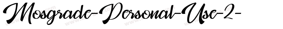 Mosgrade-Personal-Use-2字体转换