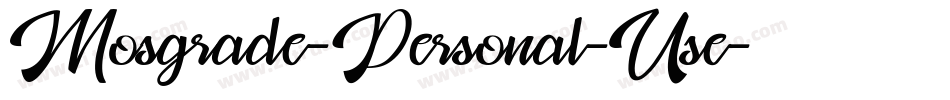 Mosgrade-Personal-Use字体转换