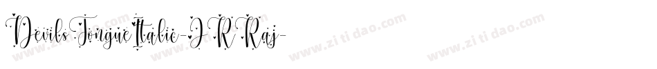 DevilsTongueItalic-JRRaj字体转换