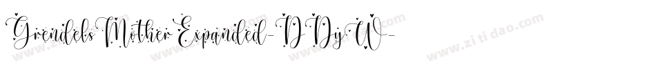 GrendelsMotherExpanded-DDyW字体转换