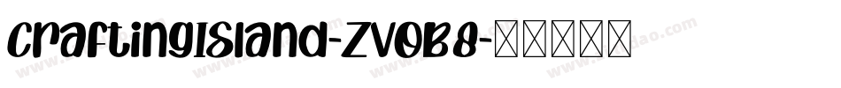 CraftingIsland-ZVoB8字体转换