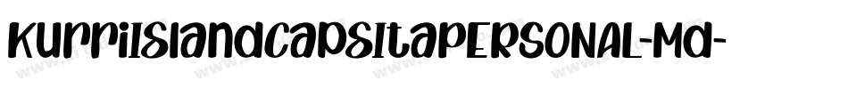 KurriIslandCapsItaPERSONAL-Md字体转换