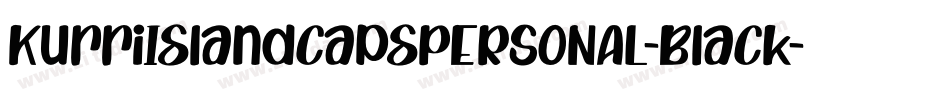 KurriIslandCapsPERSONAL-Black字体转换