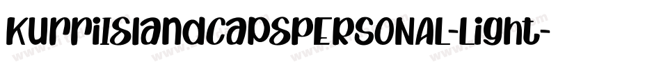 KurriIslandCapsPERSONAL-Light字体转换