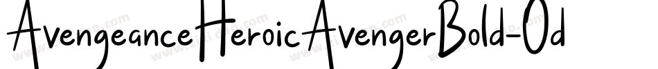 AvengeanceHeroicAvengerBold-Odze字体转换