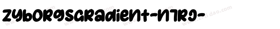 ZyborgsGradient-n7rJ字体转换