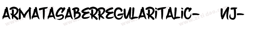 ArmataSaberRegularItalic-55nj字体转换