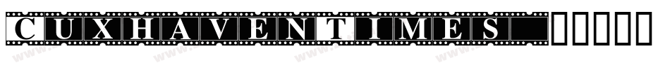 CuxhavenTimes字体转换