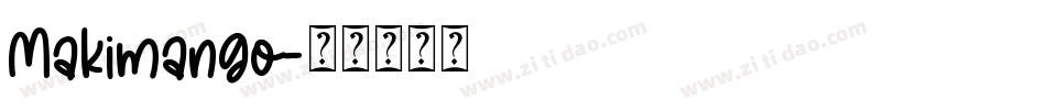 Makimango字体转换