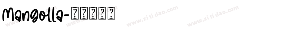 Mangolla字体转换