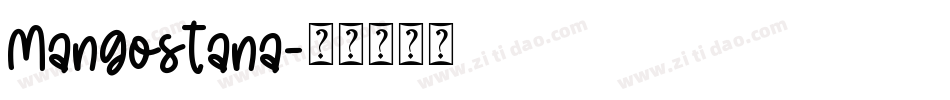 Mangostana字体转换