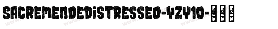 SacremendeDistressed-Yzy1o字体转换